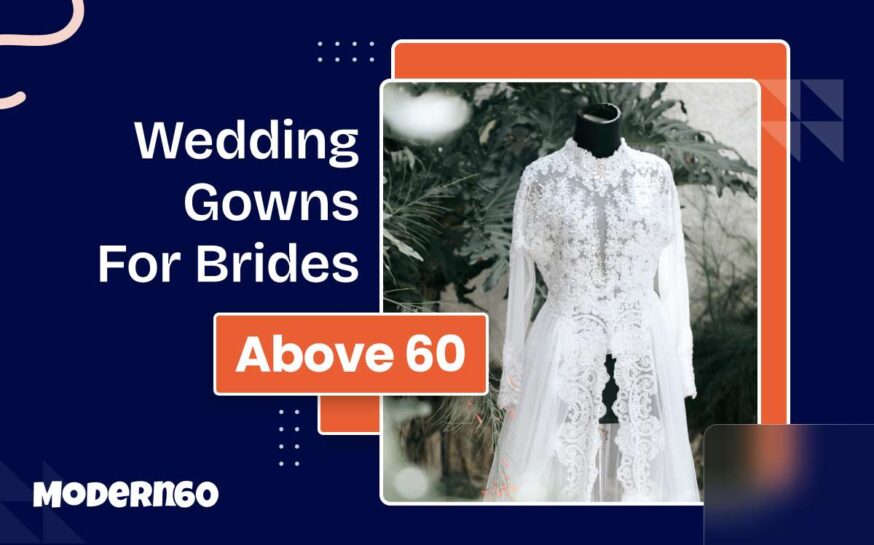 Are you a fabulous bride-to-be over 60? Looking for the perfect elegant wedding dress? Look no further!